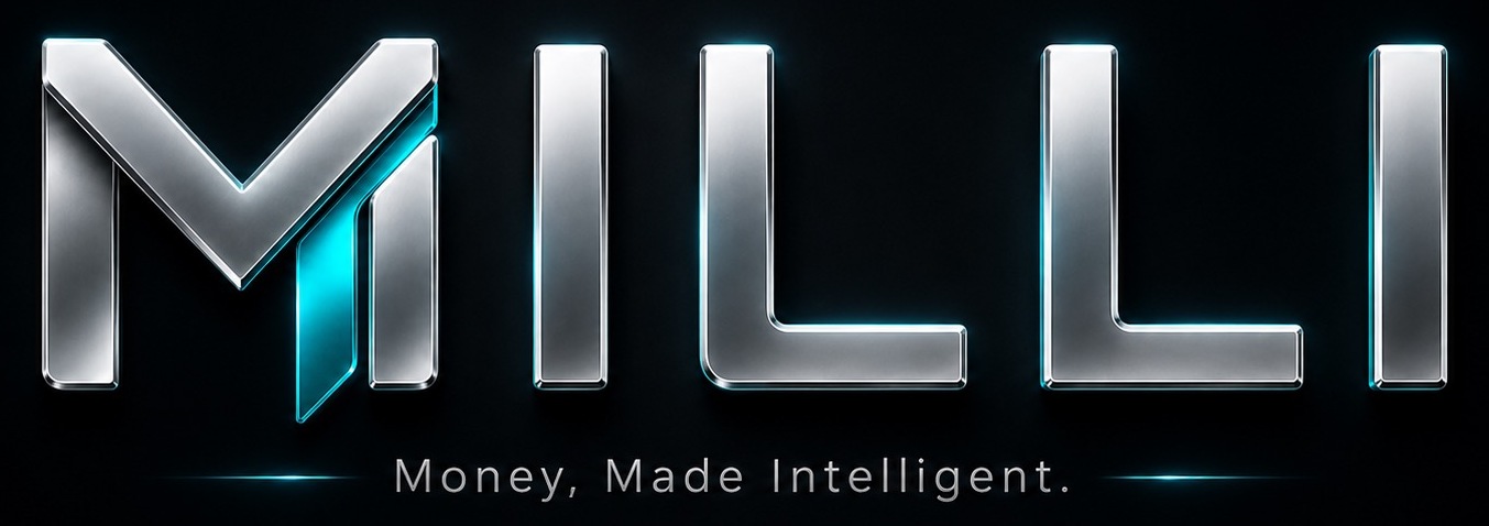 MILLI. Money, Made Intelligent.
